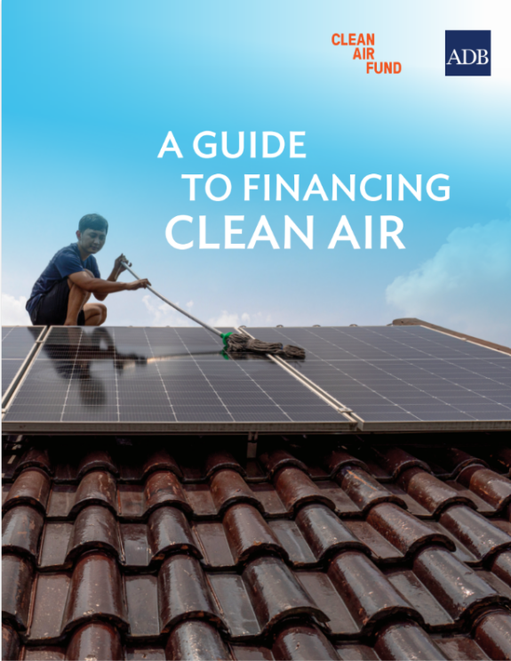 Report cover for A Practitioner’s Guide to Financing Clean Air, featuring a man cleaning solar panels on a roof